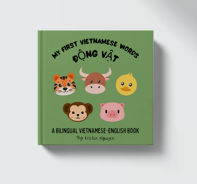 My First Vietnamese Words: Động Vật